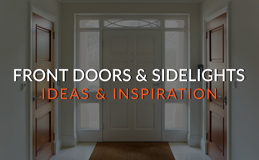 Front doors and sidelight ideas and inspiration